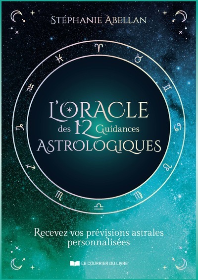 Книга L'Oracle des 12 guidances astrologiques Stéphanie Abellan