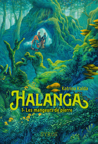 Kniha Halanga - Les mangeurs de pierres Katrina Kalda