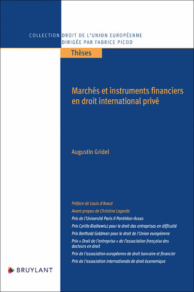 Carte Marchés et instruments financiers en droit international privé Augustin Gridel