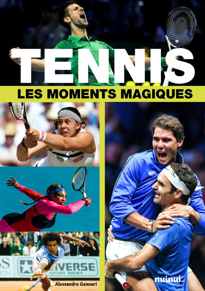 Kniha Tennis - Les moments magiques Alessandro Gennari