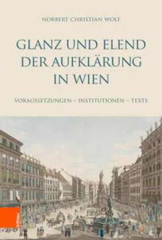 Kniha Glanz und Elend der Aufklärung in Wien 