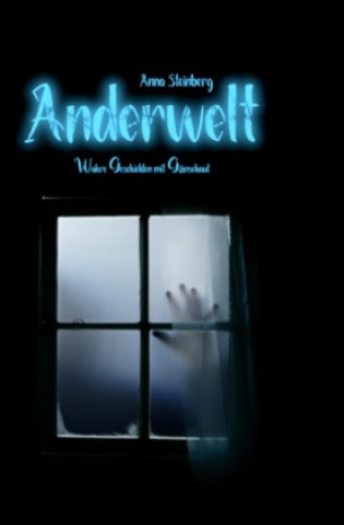 Knjiga Anderwelt Anna Steinberg