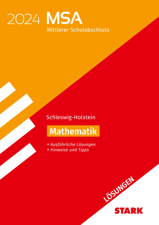 Carte STARK Lösungen zu Original-Prüfungen und Training MSA 2024 - Mathematik - Schleswig-Holstein 