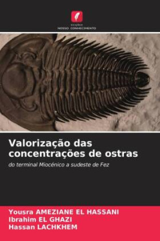 Libro Valorizaç?o das concentraç?es de ostras Ibrahim El Ghazi