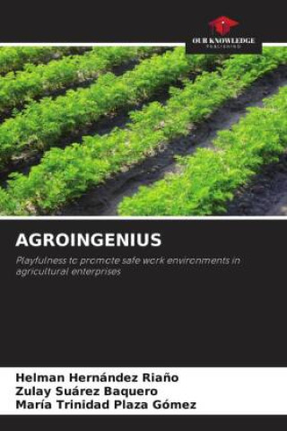 Knjiga AGROINGENIUS Zulay Suárez Baquero