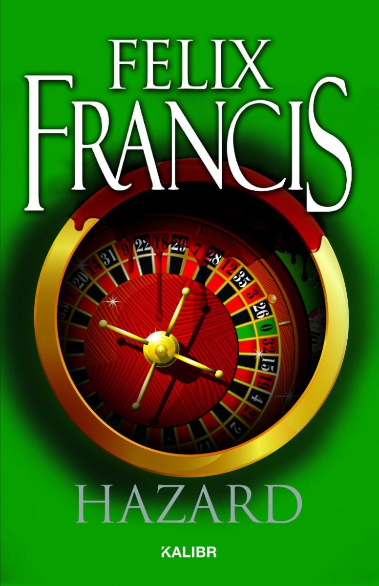 Kniha Hazard Felix Francis