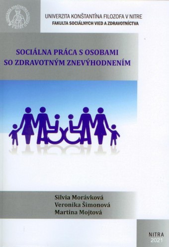 Book Sociálna práca s osobami so zdravotným znevýhodnením Silvia Morávková