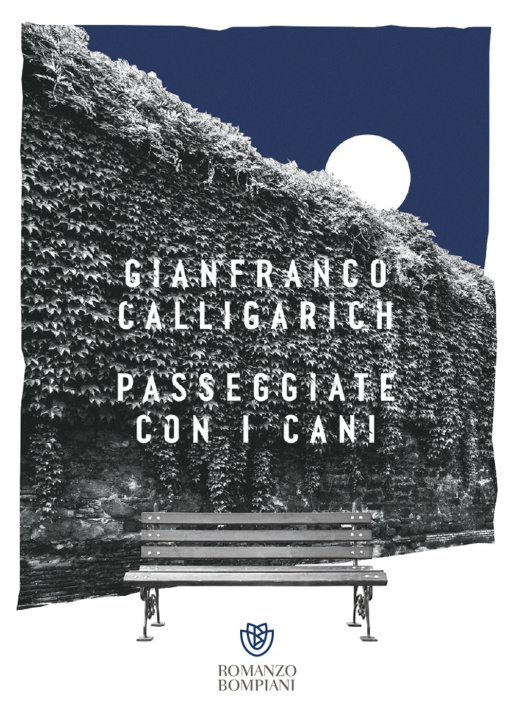 Kniha Passeggiate con i cani Gianfranco Calligarich