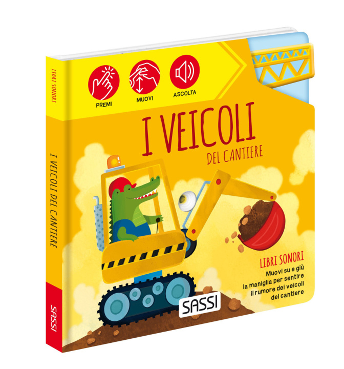 Knjiga veicoli del cantiere. Libri sonori Ester Tomè