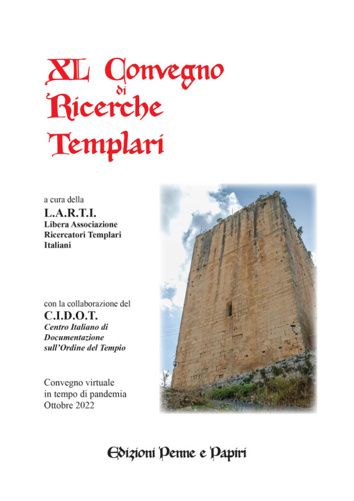 Kniha Atti del 40° Convegno di ricerche templari 