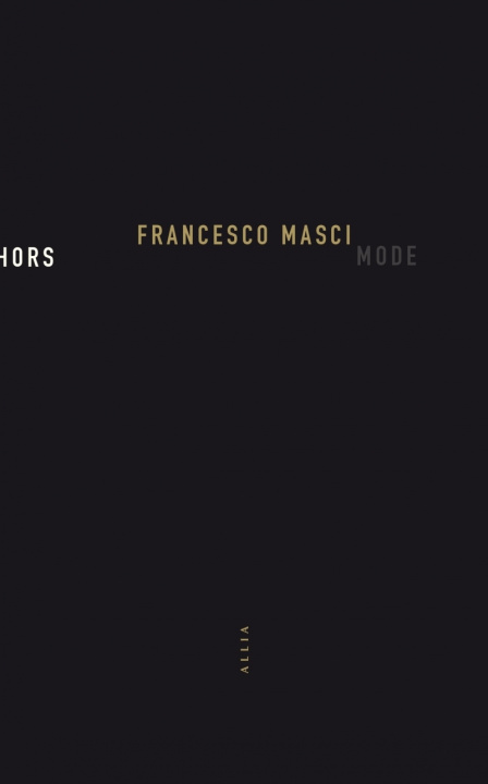 Kniha Hors mode Francesco MASCI