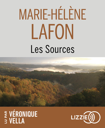 Zvok Les Sources Marie-Hélène Lafon