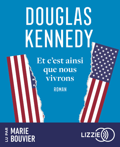 Книга Et c'est ainsi que nous vivrons Douglas Kennedy