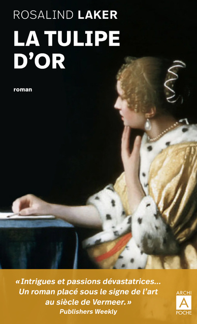 Knjiga La tulipe d'or Rosalind Laker
