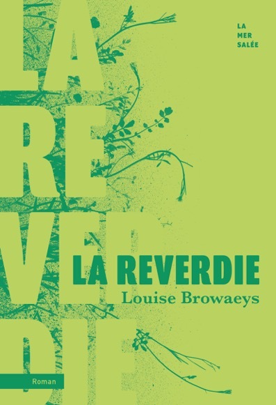 Kniha La Reverdie Louise BROWAEYS