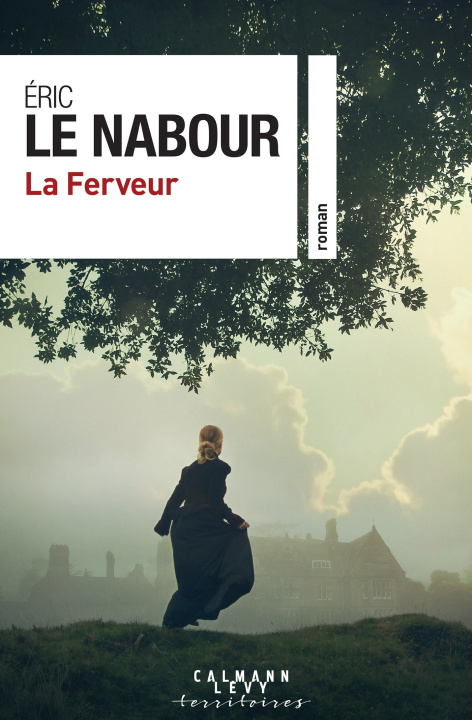 Book La Ferveur Eric Le Nabour