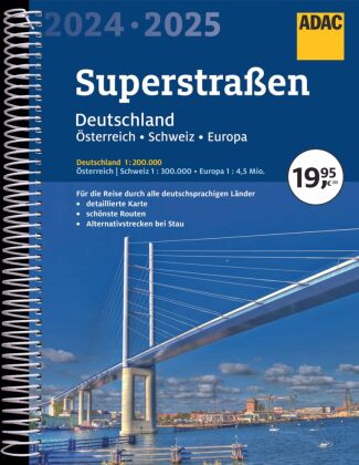 Książka ADAC Superstraßen 2024/2025 Deutschland 1:200.000, Österreich, Schweiz 1:300.000 