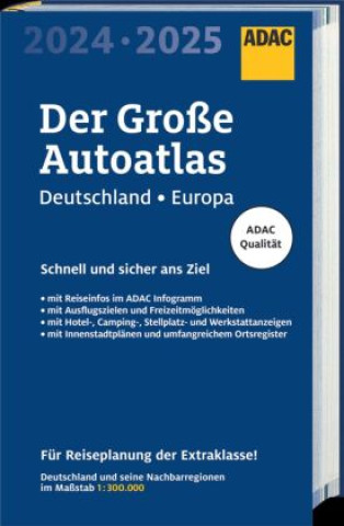 Carte ADAC Der Große Autoatlas 2024/2025 Deutschland und seine Nachbarregionen 1:300.000 