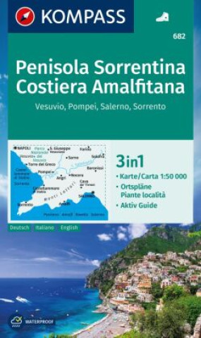 Nyomtatványok KOMPASS Wanderkarte 682 Penisola Sorrentina, Costiera Amalfitana, Vesuvio, Pompei, Salerno, Sorrento 1:50.000 
