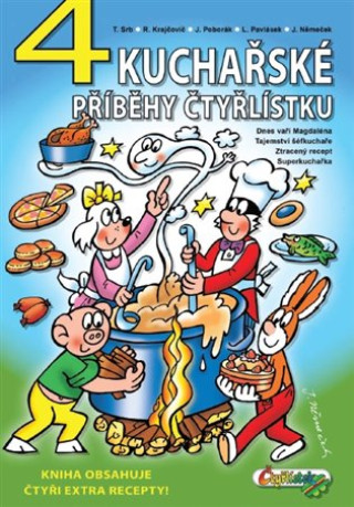 Könyv 4 kuchařské příběhy Čtyřlístku Jiří Poborák