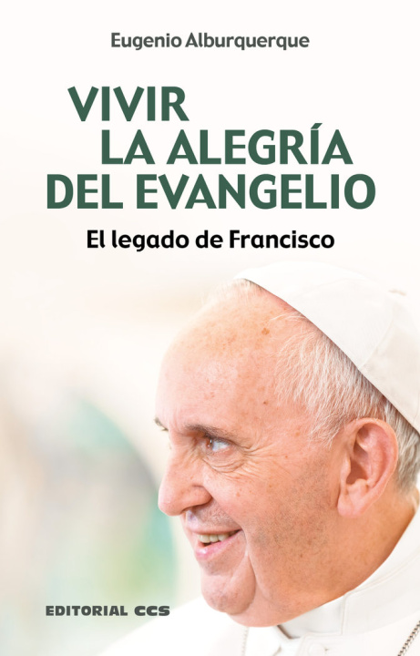 Kniha VIVIR LA ALEGRIA DEL EVANGELIO ALBURQUERQUE FRUTOS
