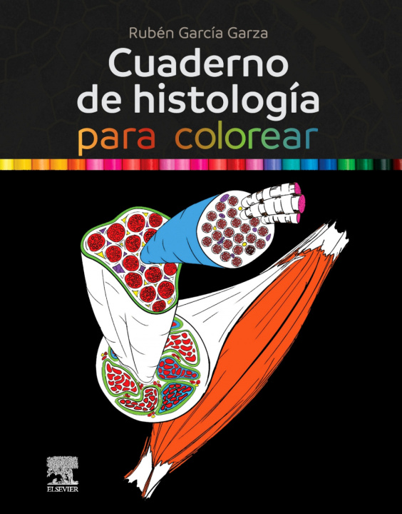 Kniha CUADERNO DE HISTOLOGIA PARA COLOREAR GARCIA GARZA