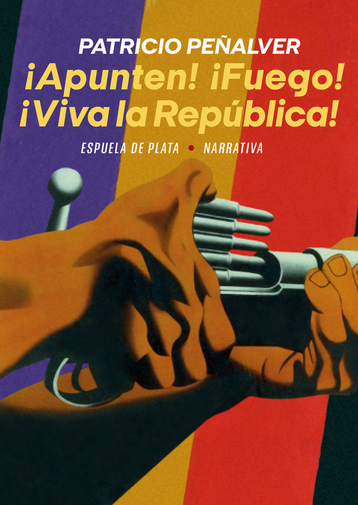 Книга APUNTEN FUEGO VIVA LA REPUBLICA PEÑALVER