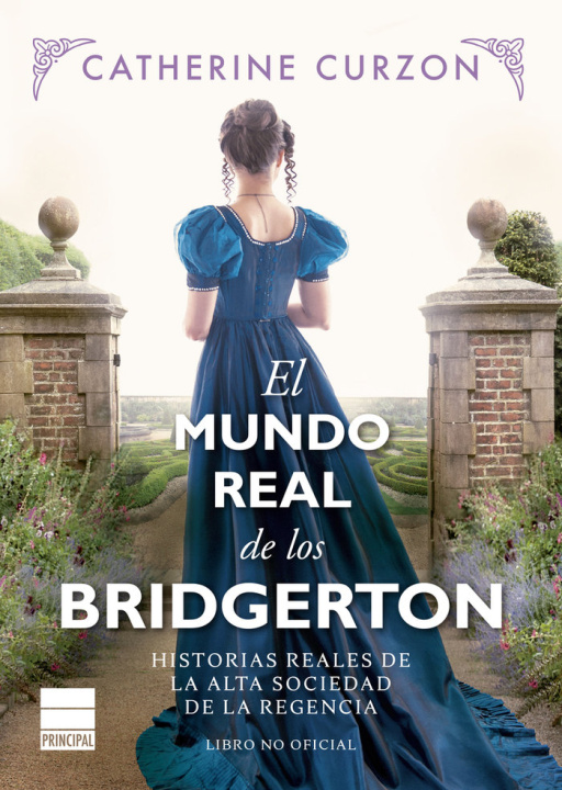 Könyv MUNDO REAL DE LOS BRIDGERTON,EL CURZON