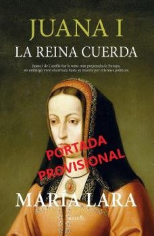 Книга JUAN I LA REINA CUERDA LARA