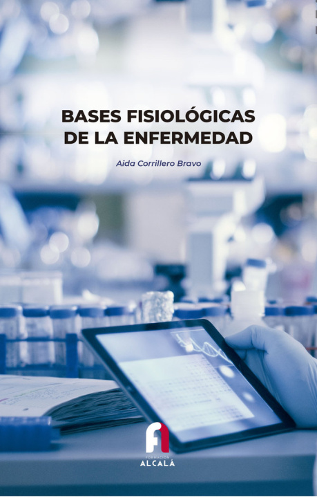 Libro BASES FISIOLOGICAS DE LA ENFERMEDAD CORRILLERO BRAVO
