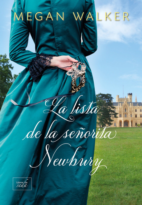 Libro LA LISTA DE LA SEÑORITA NEWBURY WALKER