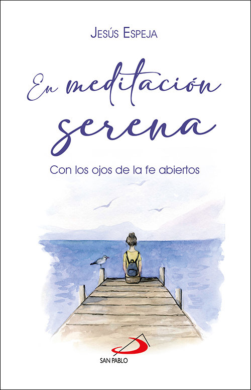 Knjiga EN MEDITACION SERENA JESUS ESPEJA