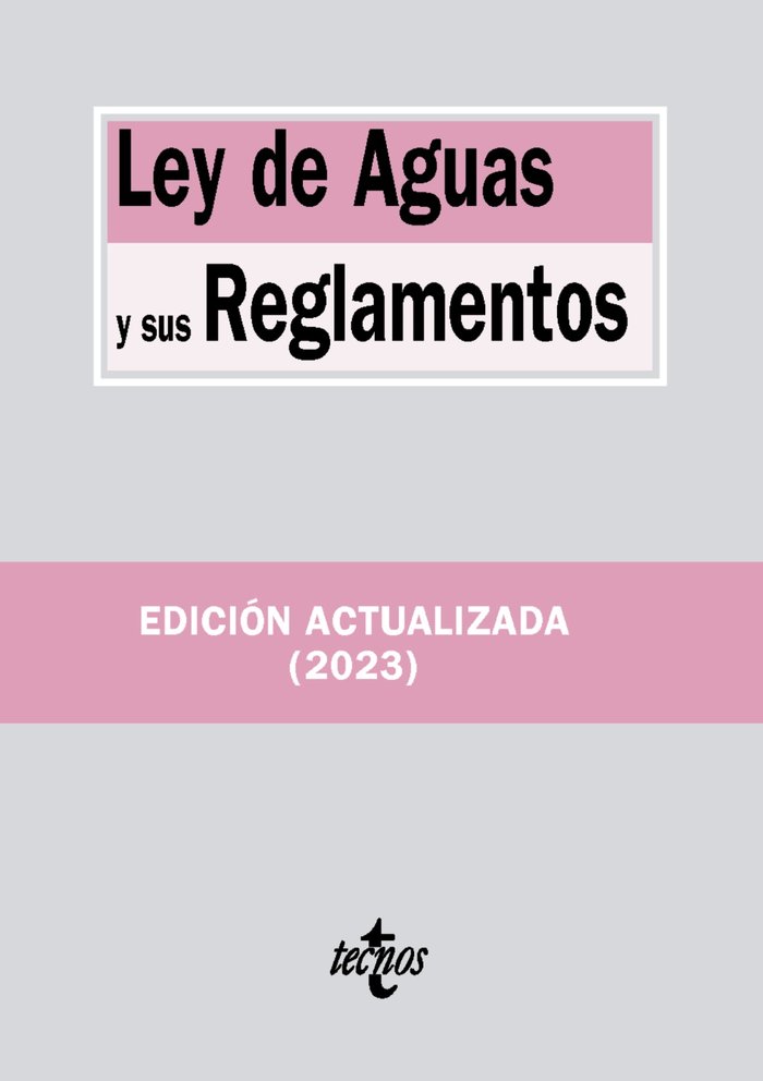 Книга Ley de Aguas y sus Reglamentos EDITORIAL TECNOS