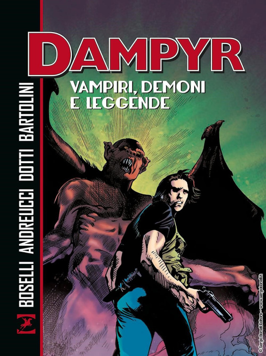 Könyv Vampiri, demoni e leggende. Dampyr Mauro Boselli