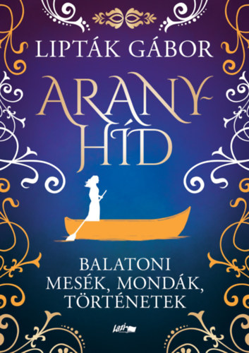 Buch Aranyhíd Lipták Gábor