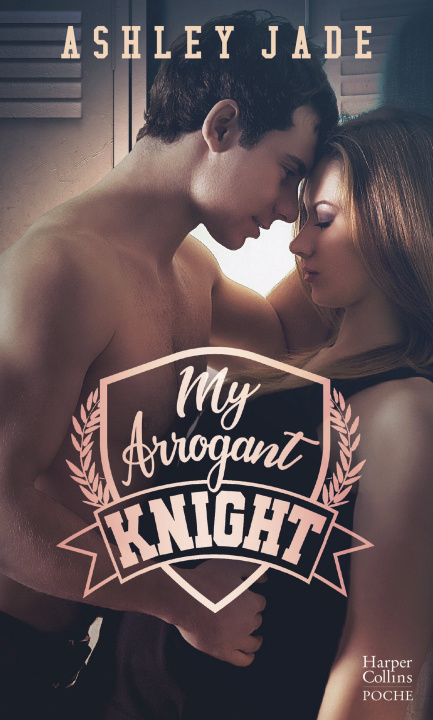 Βιβλίο My Arrogant Knight Ashley Jade