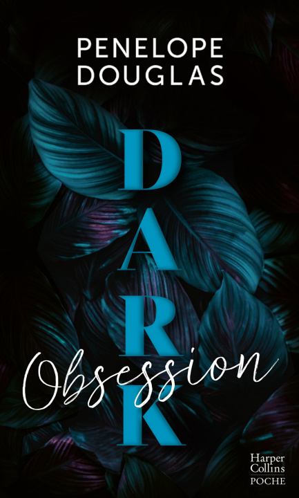 Kniha Dark Obsession Penelope Douglas