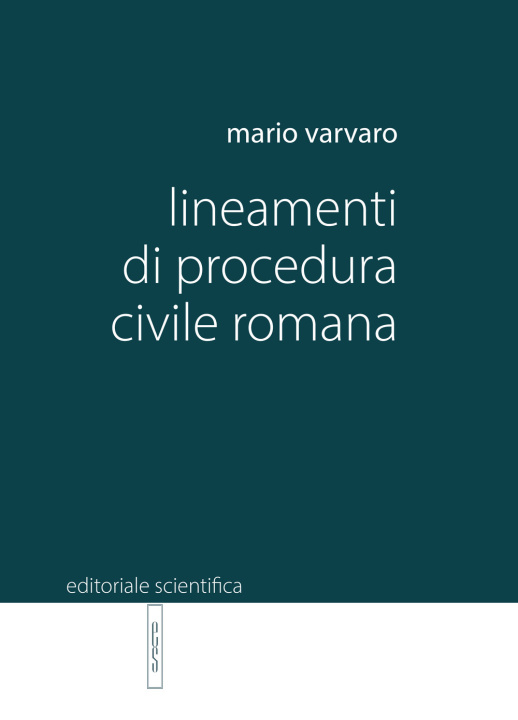 Книга Lineamenti di procedura civile romana Mario Varvaro