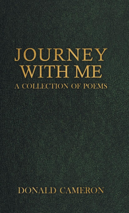 Book Journey With Me Donald Cameron