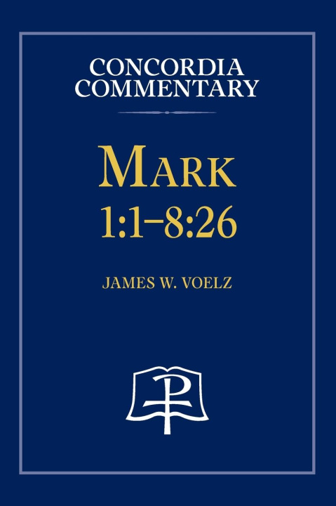 Knjiga Mark 1 James Voelz