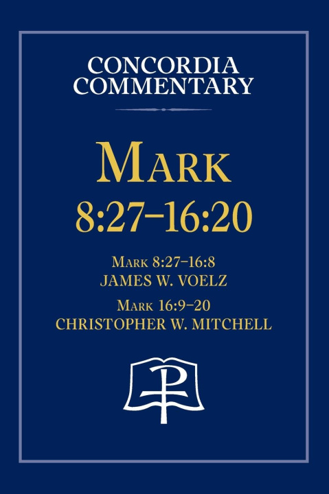 Knjiga Mark 8 James Voelz
