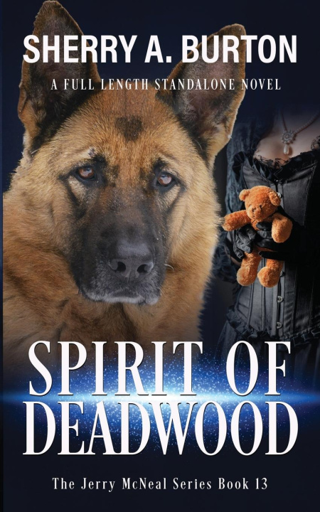 Knjiga Spirit of Deadwood Sherry A. Burton