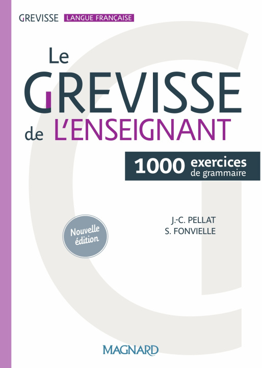 Książka Le Grevisse de l'enseignant - 1000 exercices de grammaire PELLAT