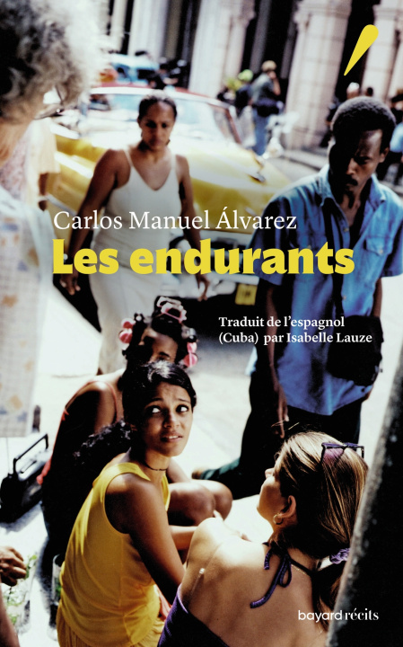 Boek Les endurants Carlos Manuel Alvarez