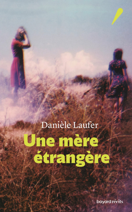 Book Une mère étrangère DANIELE LAUFER