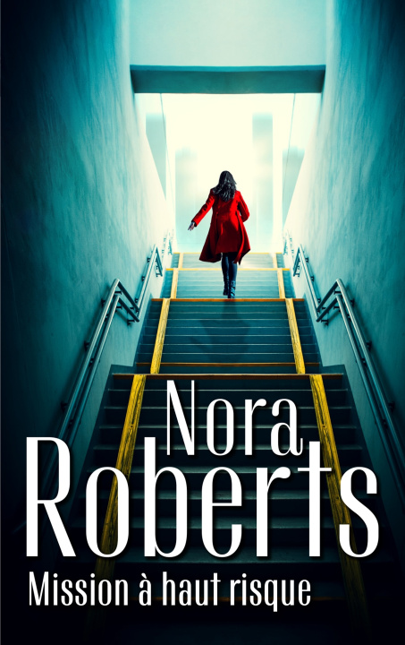 Knjiga Mission à haut risque Nora Roberts