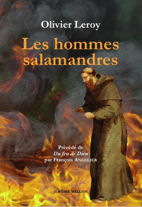 Kniha Les hommes salamandres - Recherches et réflexions sur l’inco Olivier LEROY