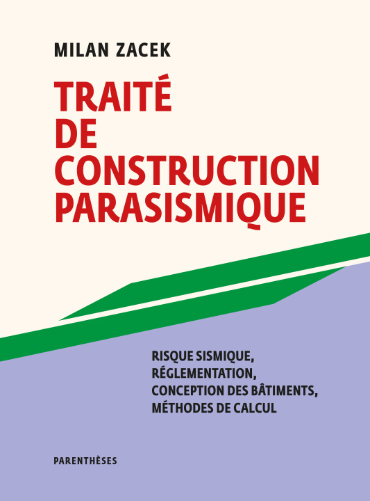 Carte Traité de construction parasismique - Risque sismique, régle Milan ZACEK