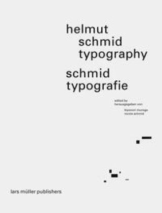 Knjiga Helmut Schmid Typography Nicole Schmid