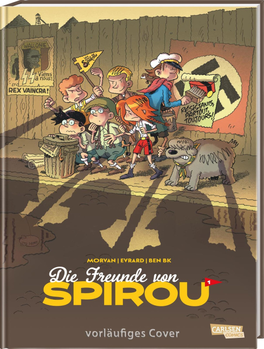 Könyv Die Freunde von Spirou 1: Die Freunde von Spirou 1 Jean David Morvan